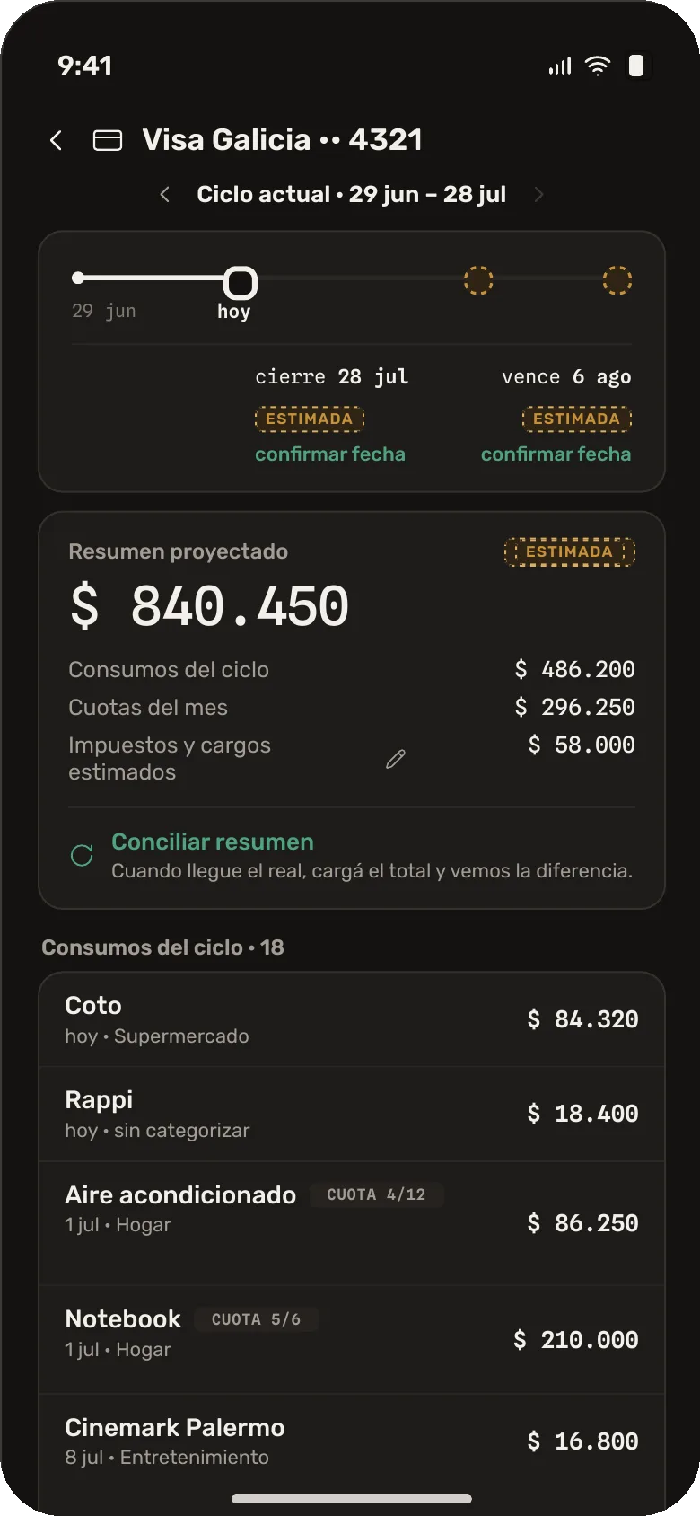 Pantalla de tarjeta con línea de tiempo del ciclo, fechas estimadas y resumen proyectado desglosado.